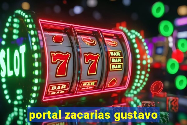 portal zacarias gustavo